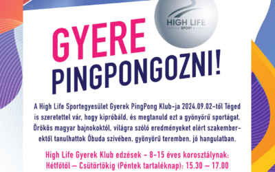 Szeptembertől újra High Life Gyerek Pingpong!